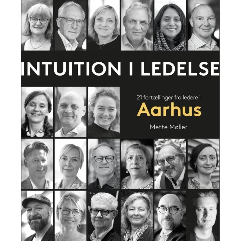 Intuition i Ledelse - Mette Møller