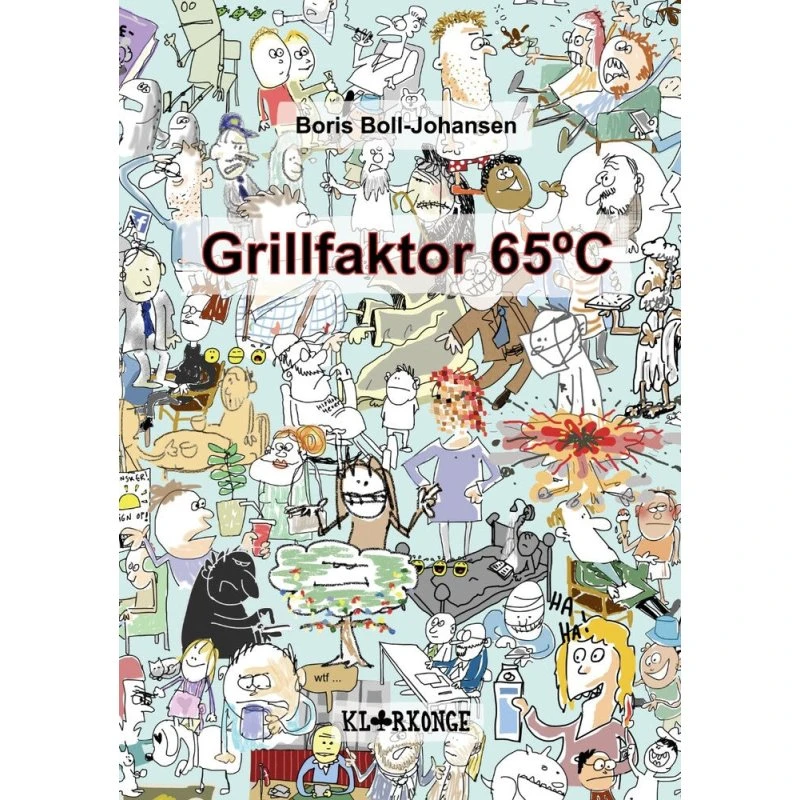 Grillfaktor 65 - Boris Boll-Johansen (Tegneseriealbum)