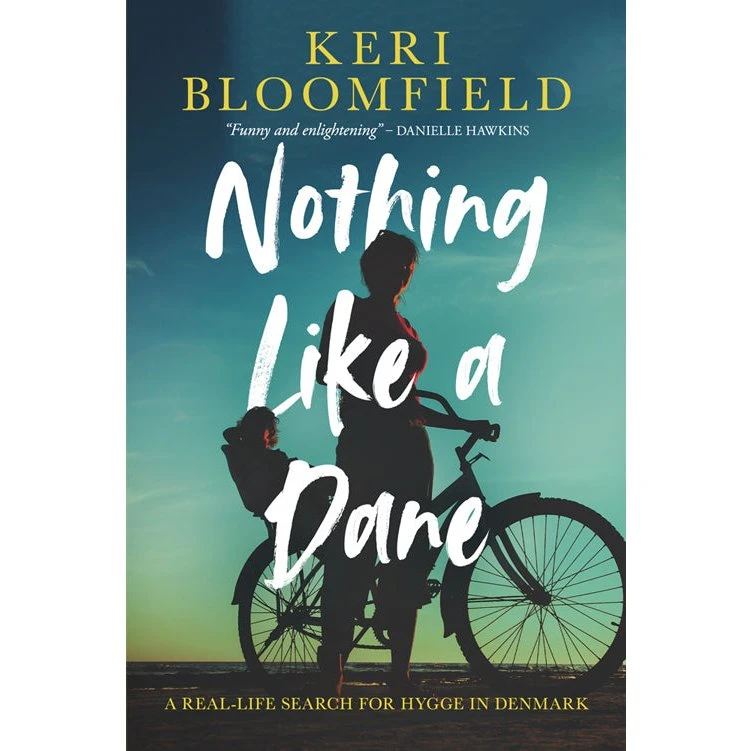 Nothing Like a Dane - Keri Bloomfield (Engelsk bog)