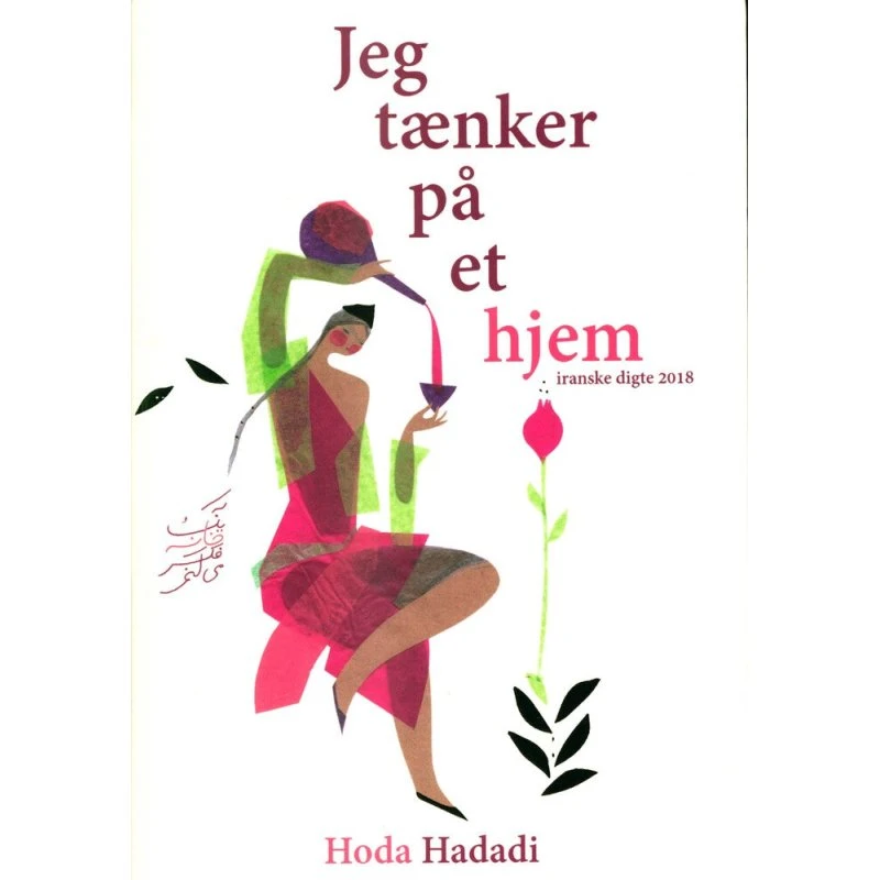Jeg tænker på et hjem - Hoda Hadadi - Bog