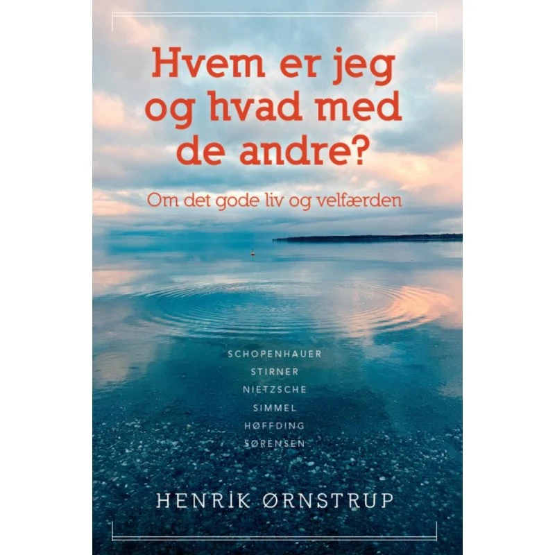 Hvem er jeg - og hvad med de andre? - Henrik Ørnstrup