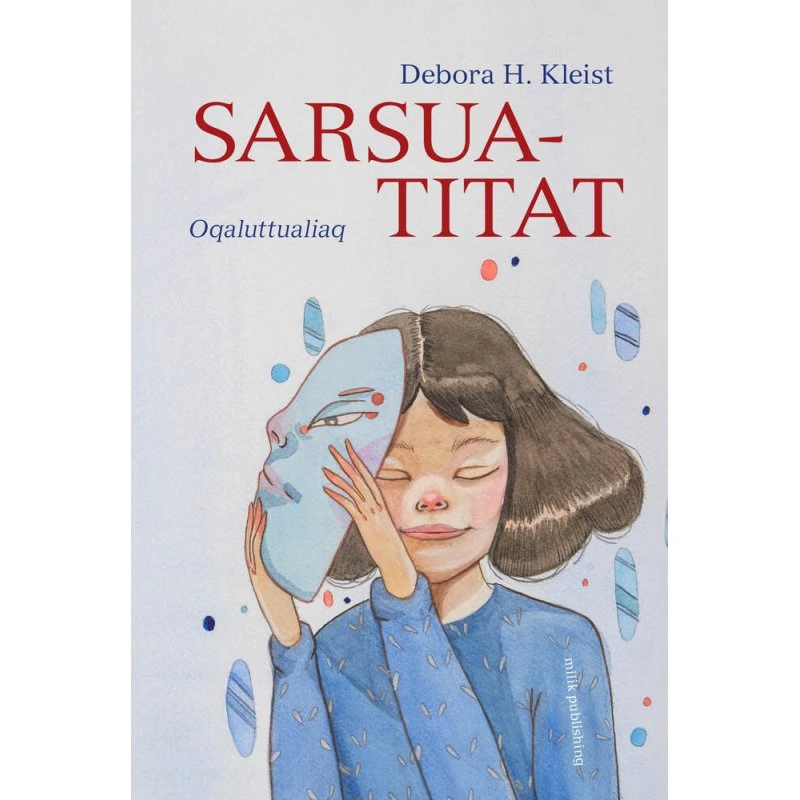 Sarsuatitat - Debora H. Kleist (Grønlandsk udgave)