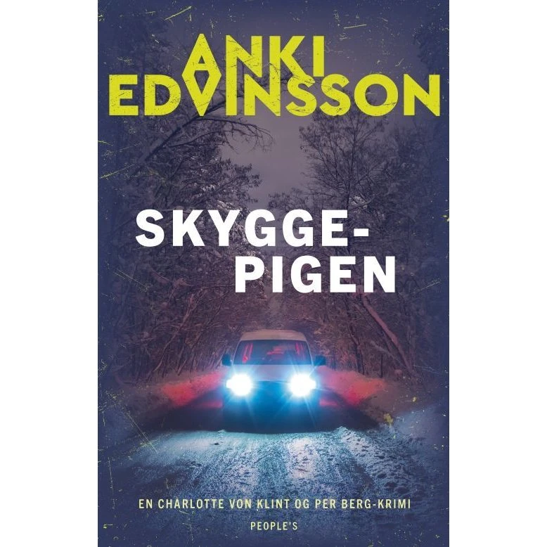 Skyggepigen af Anki Edvinsson - Krimi & Spænding (Hæftet)