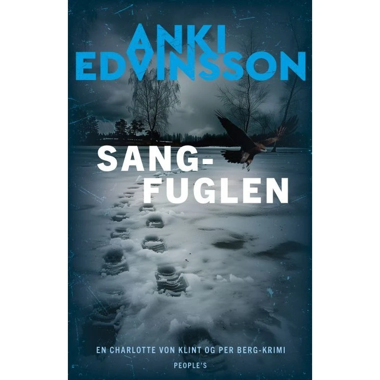 Sangfuglen af Anki Edvinsson - Krimi & Spænding (Hæftet)