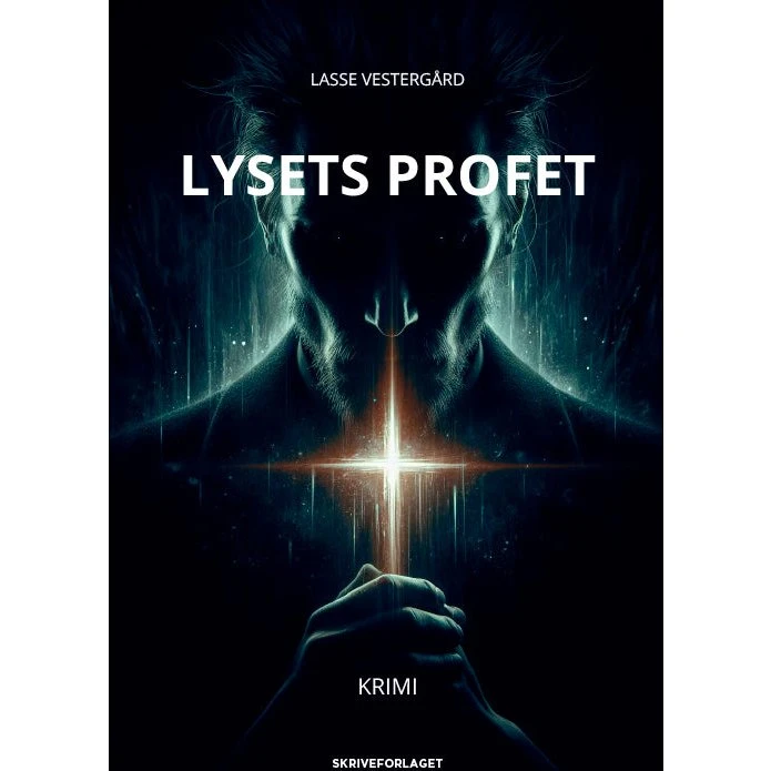 Lysets profet - Lasse Vestergård - Bog