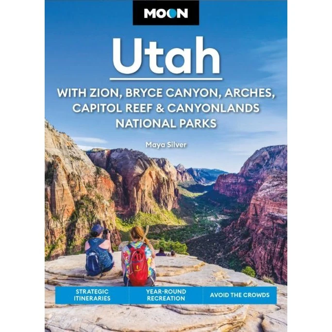 Moon Utah: Guide til Nationalparker og Outdoor-aktiviteter