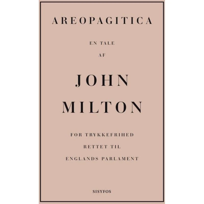 Areopagitica - John Milton