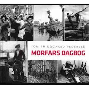 Morfars dagbog af Tom Thinggaard Pedersen
