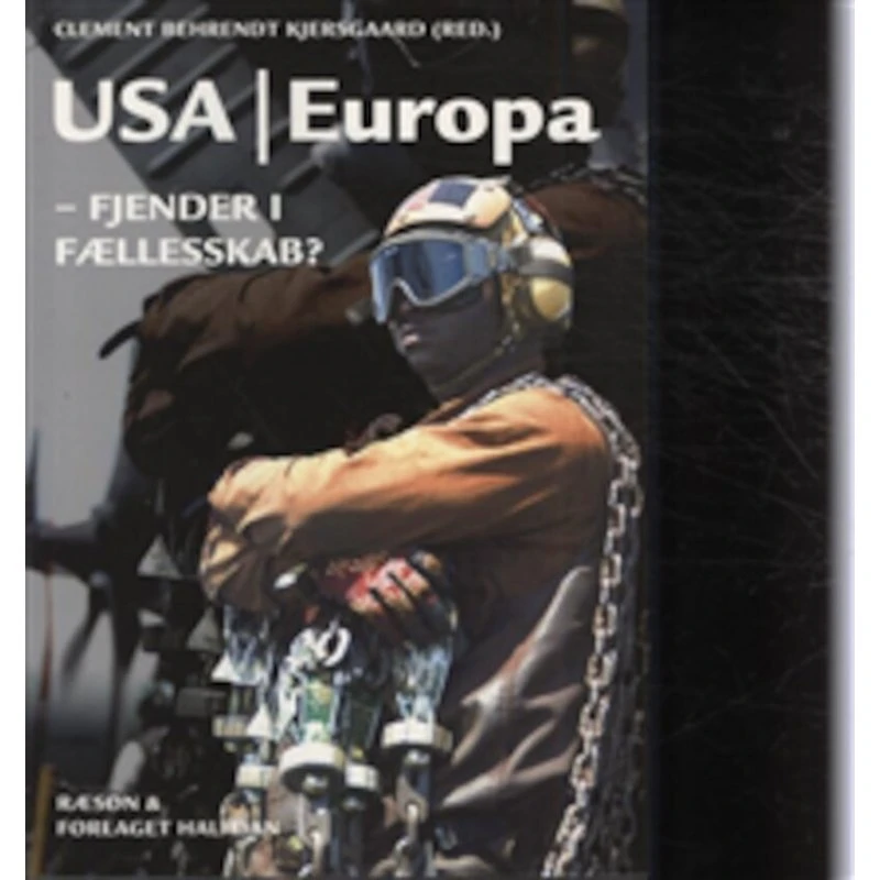 USA - Europa: Forholdet mellem to magter