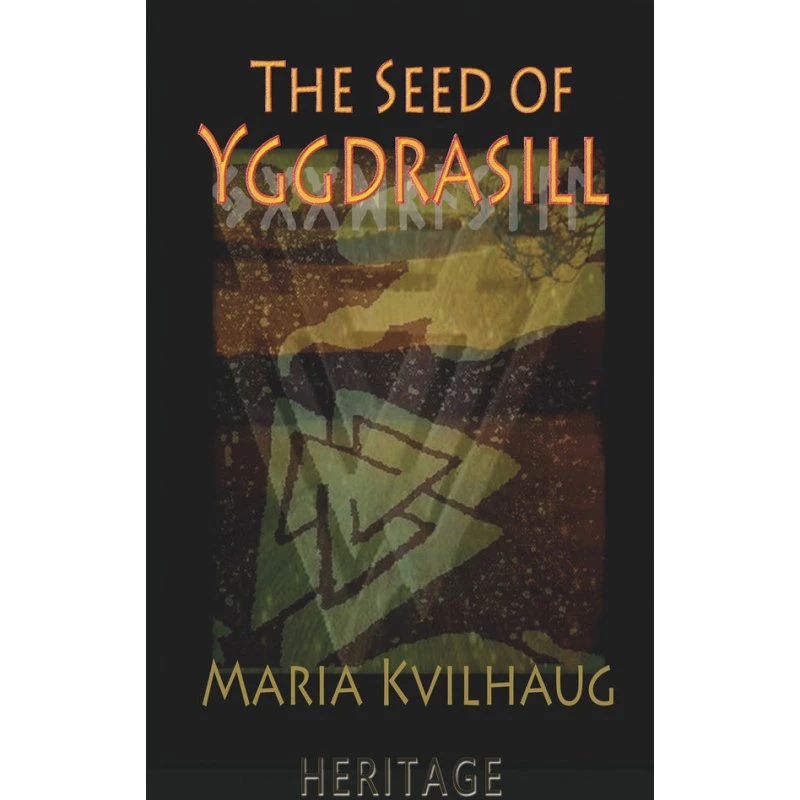 The Seed of Yggdrasill - Maria Kvilhaug (Heritage Edition)