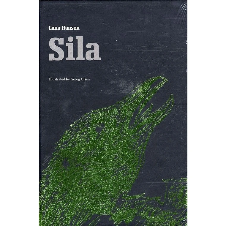 Sila - A Fable About Climate Change af Lana Hansen (Engelsk)