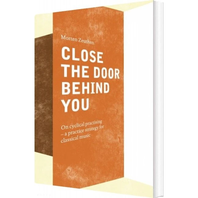 Close the Door Behind You - Morten Zeuthen (Engelsk)