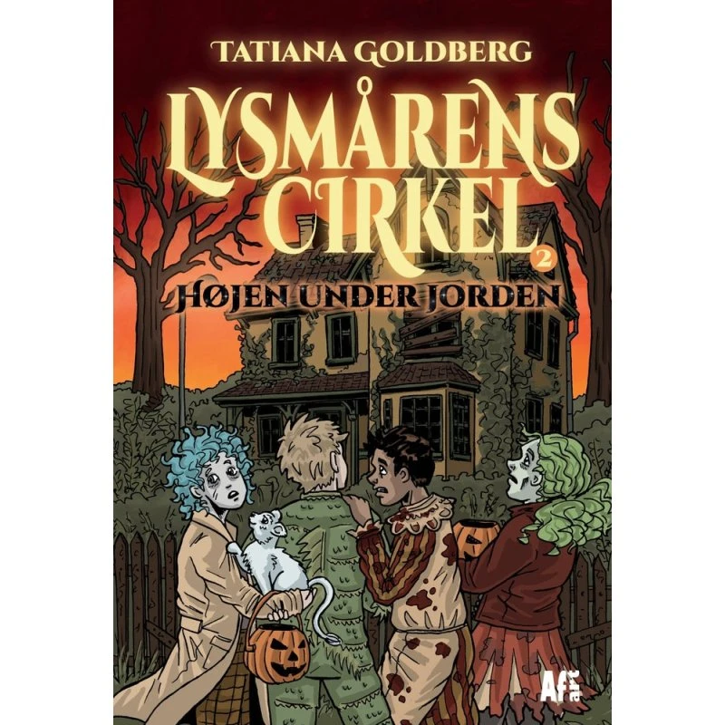 Lysmårens Cirkel 2: Højen under jorden - Tatiana Goldberg