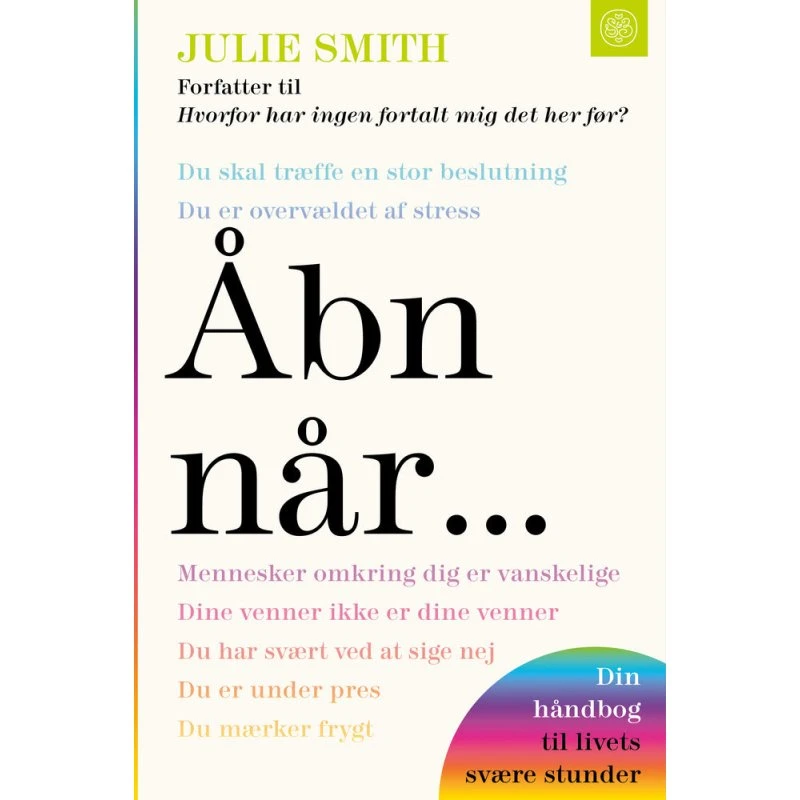 Julie Smith: Åbn når - Bog