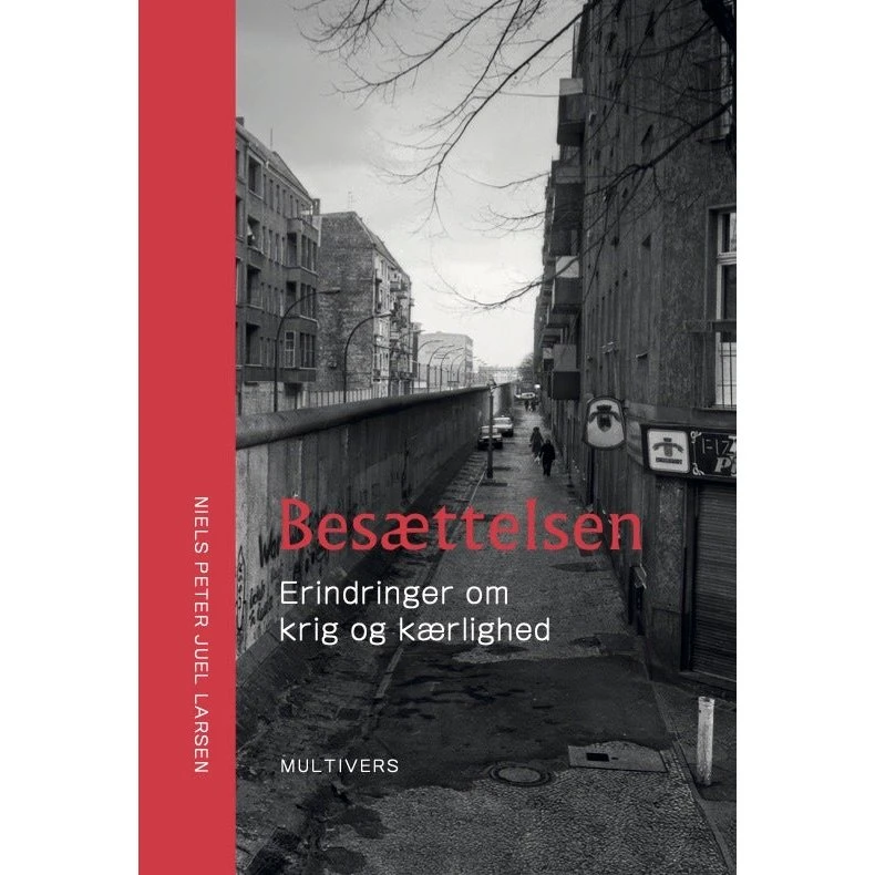 Besættelsen af Niels Peter Juel Larsen - Bog