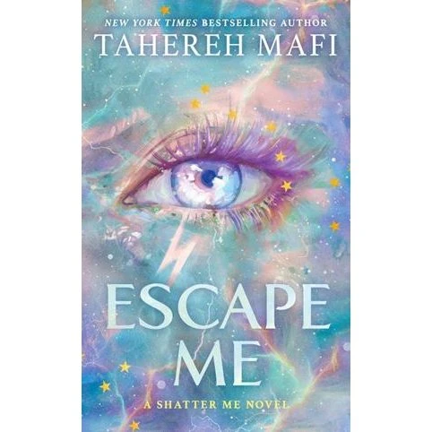 Tahereh Mafi: Escape Me - Shatter Me, bind 3 (Engelsk)