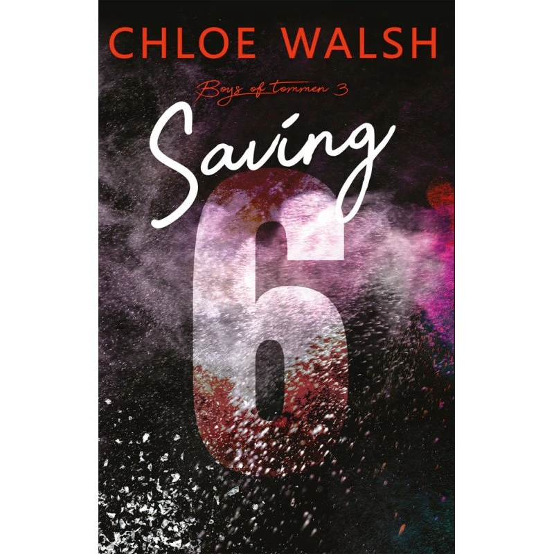 Saving 6 - Chloe Walsh - Bog