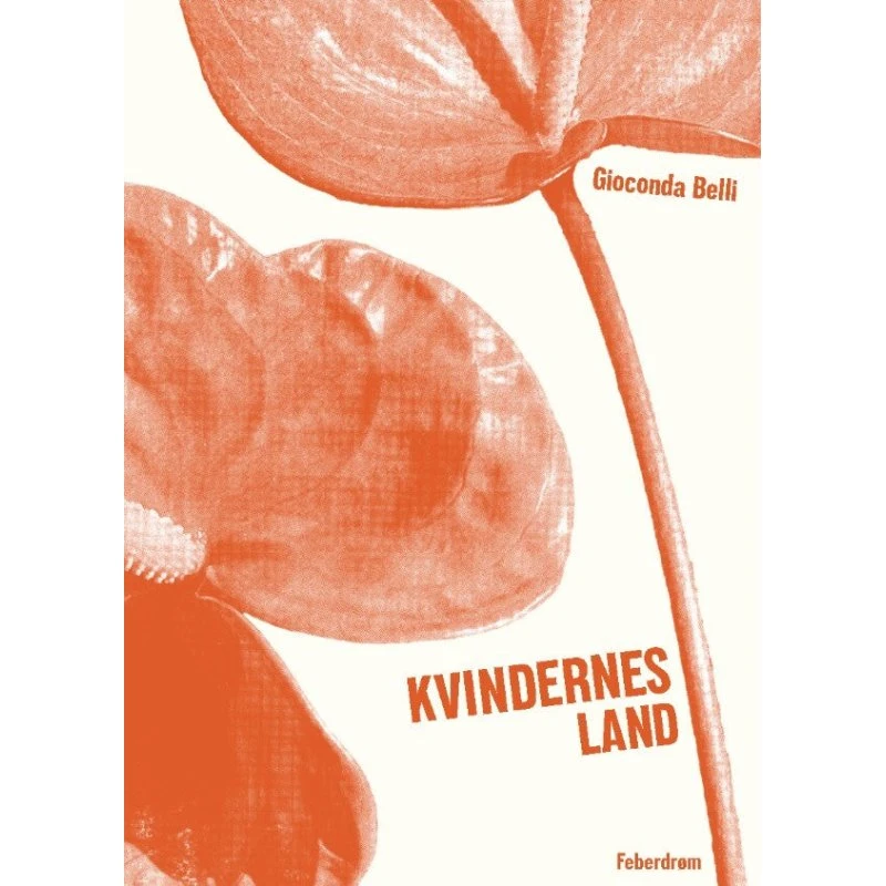 Kvindernes Land - Gioconda Belli - Bog