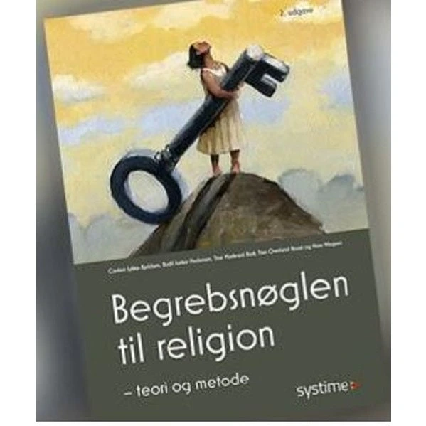 Begrebsnøglen til religion - Carsten Lykke-Kjeldsen m.fl.