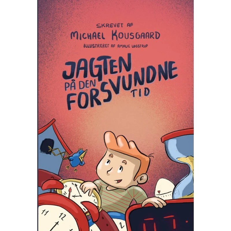 Jagten På Den Forsvundne Tid - Michael Kousgaard