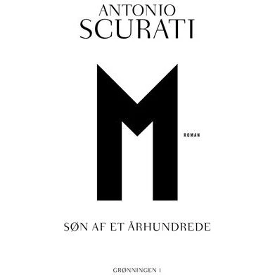 Antonio Scurati - M - Bog