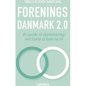 Foreningsdanmark 2.0 - Troels Blicher Danielsen - Bog