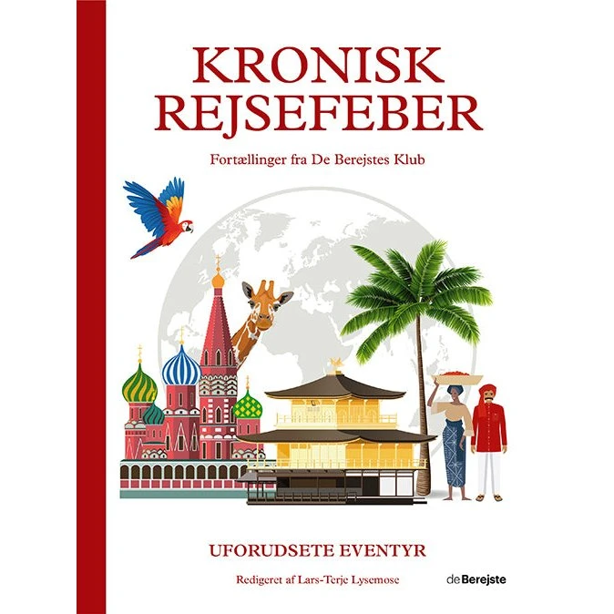 Kronisk rejsefeber - De Berejstes Klub Antologi