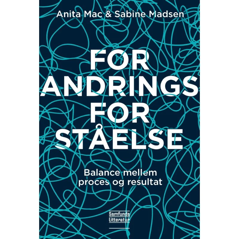 Forandringsforståelse - Anita Mac & Sabine Madsen