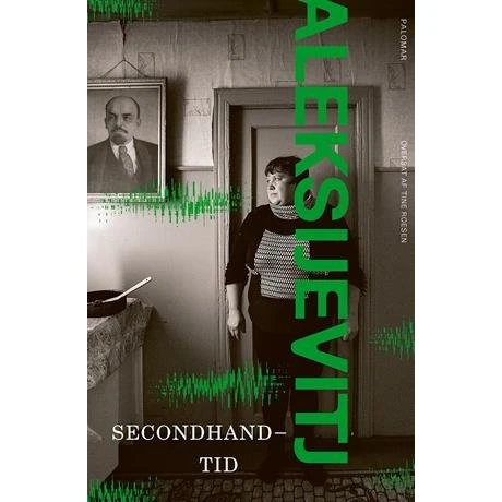 Svetlana Aleksijevitj: Secondhand-tid - Bog
