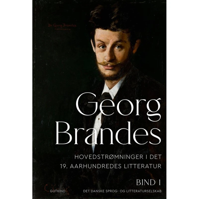 Georg Brandes: Hovedstrømninger i det 19. aarhundredes litteratur