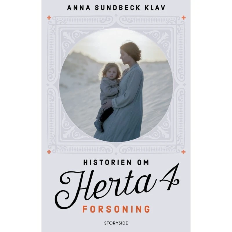 Historien om Herta 4: Forsoning - Anna Sundbeck Klav