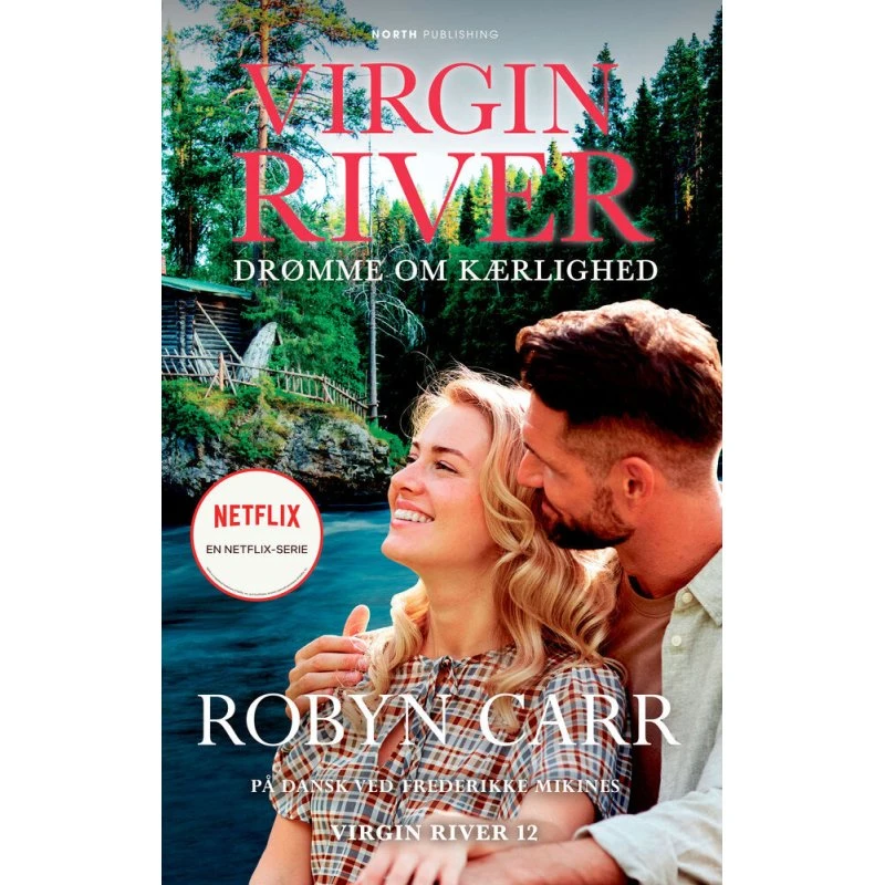 Virgin River - Drømme om kærlighed af Robyn Carr (Bog)