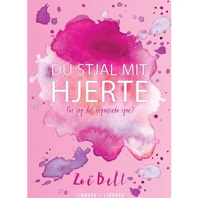 Zoe Bell - Du stjal mit hjerte - Bog