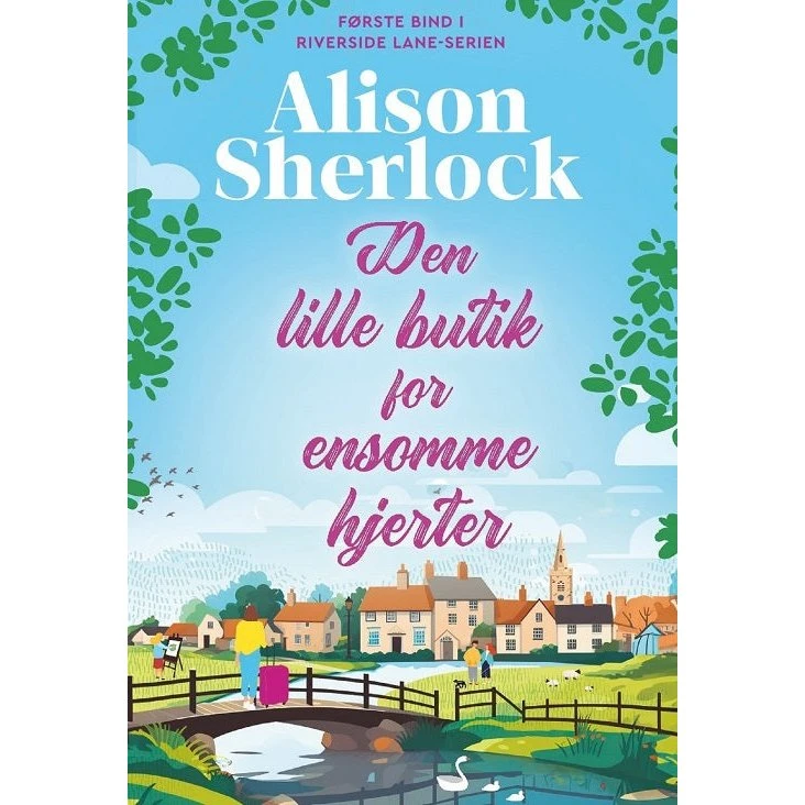 Den lille butik for ensomme hjerter - Alison Sherlock