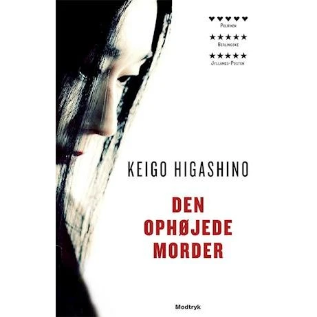 Keigo Higashino: Den ophøjede morder (Bog)