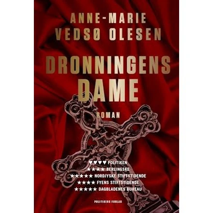 Anne-Marie Vedsø Olesen: Dronningens dame (Bog)