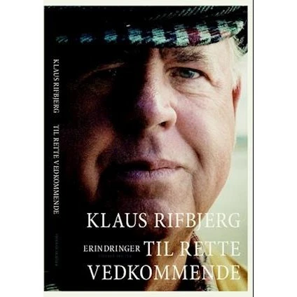 Klaus Rifbjerg: Til rette vedkommende - Bog