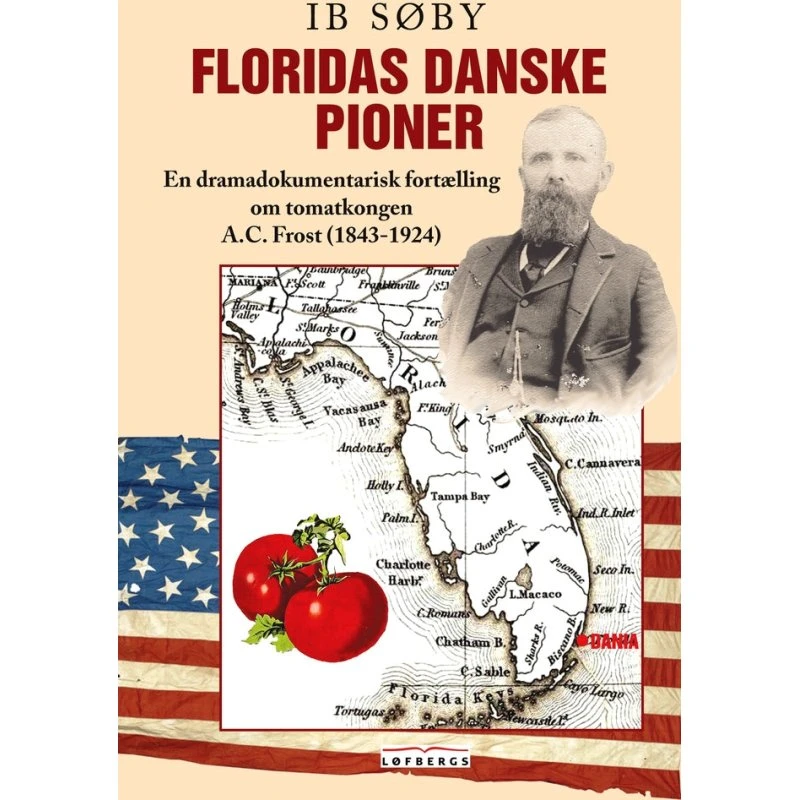 Floridas Danske Pioner - Ib Søby - Bog