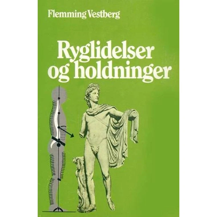 Ryglidelser og holdninger af Flemming Vestberg