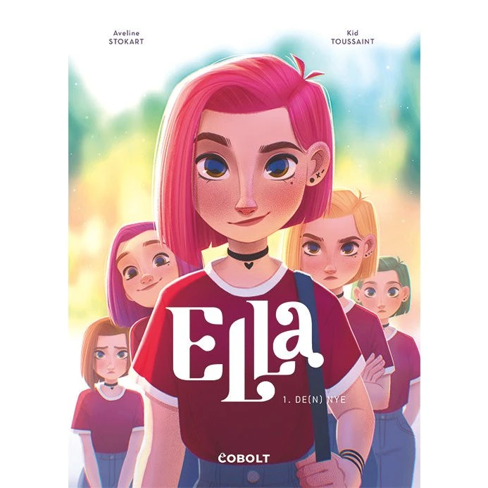 Kid Toussaint: Ella 1: De(n) nye - Bog