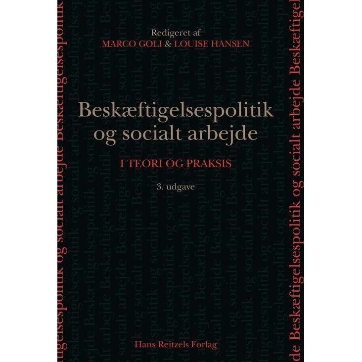 Beskæftigelsespolitik og socialt arbejde - Bent Greve m.fl.