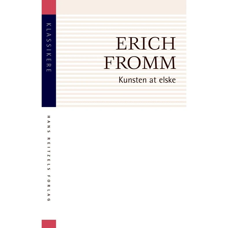 Kunsten at elske - Erich Fromm - Bog
