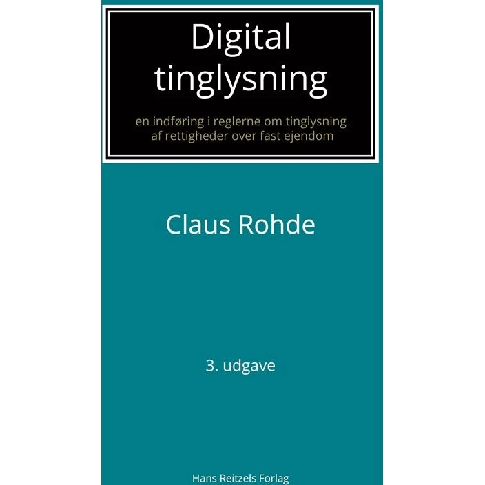 Digital tinglysning - Claus Rohde - Bog
