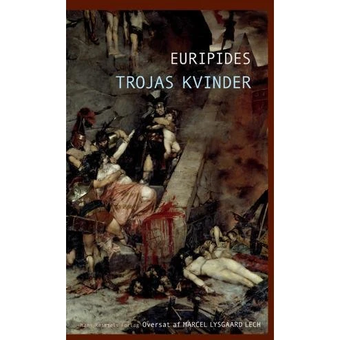 Trojas kvinder - Euripides - Bog