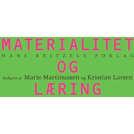 Materialitet og læring - Anders Buch m.fl.