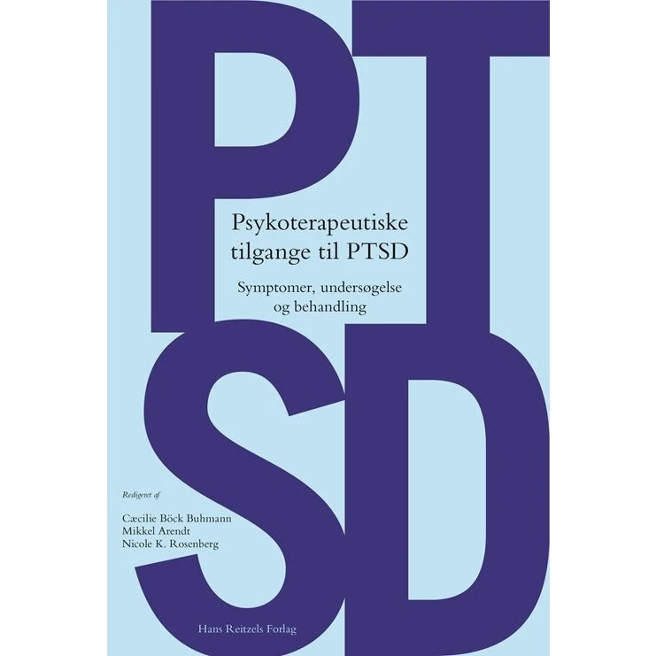 Psykoterapeutiske tilgange til PTSD - Bent Rosenbaum m.fl.