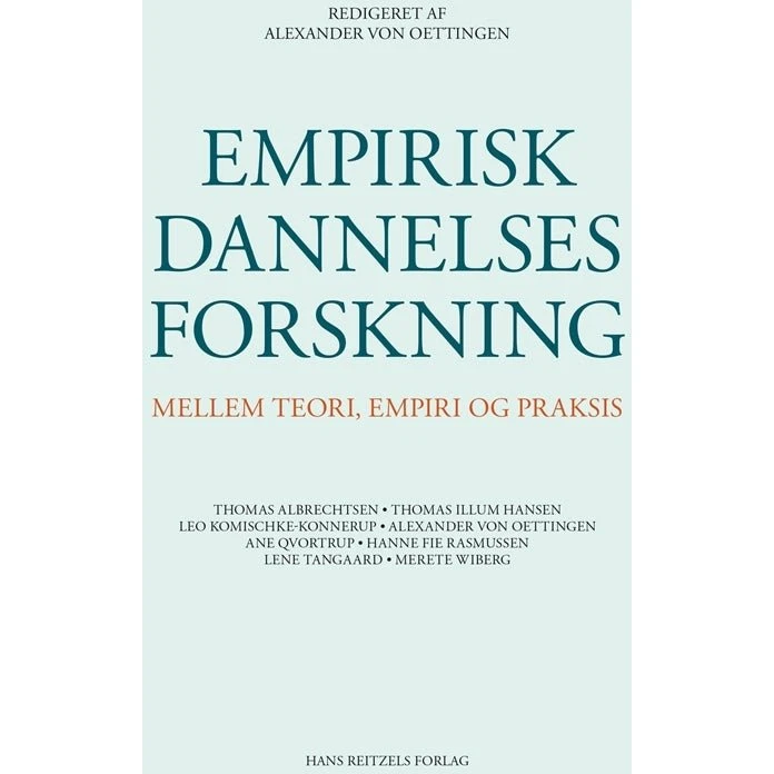 Empirisk dannelsesforskning - Lene Tanggaard Pedersen m.fl.