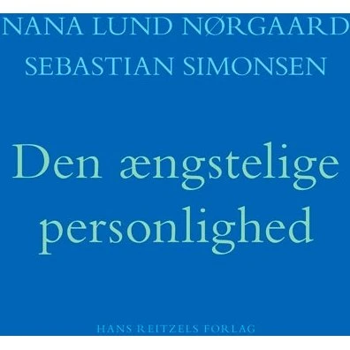 Den ængstelige personlighed af Nana Lund Nørgaard & Sebastian Simonsen
