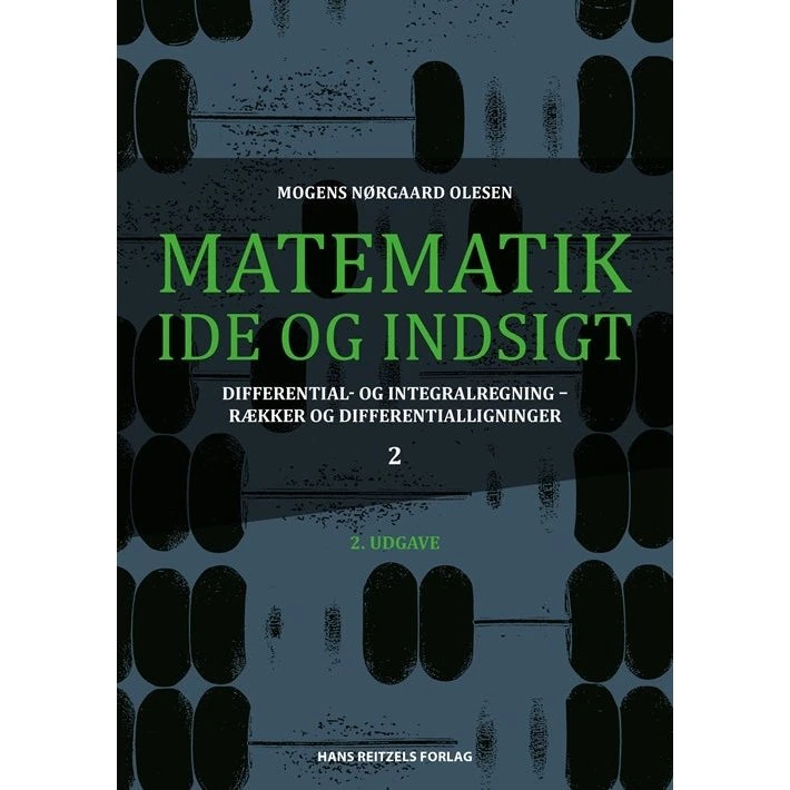 Matematik - Idé og Indsigt 2 - Mogens Nørgaard Olesen