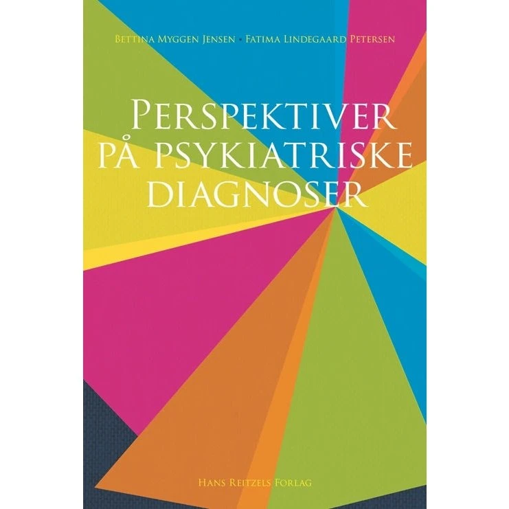 Perspektiver på psykiatriske diagnoser - Bettina Myggen Jensen